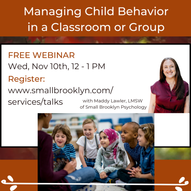2021-Nov-10 Managing Child Behavior in a Classroom or Group